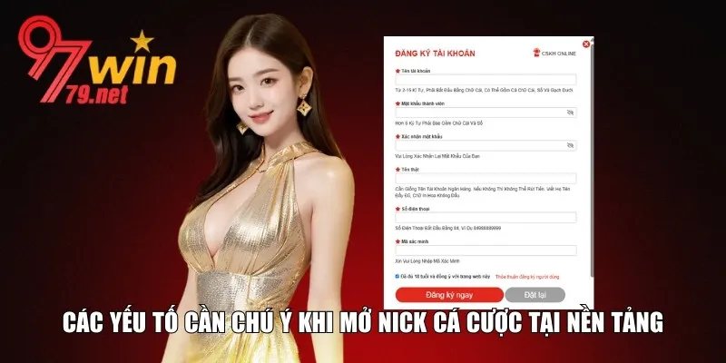 Các yếu tố cần chú ý khi mở nick cá cược tại nền tảng