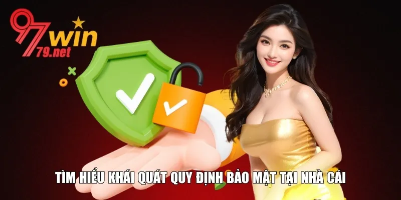 Tìm hiểu Điều khoản bảo mật tại nhà cái